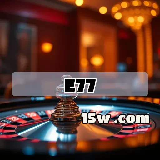 e77.com: A Confiança Que Você Procura em Jogos Online